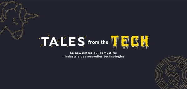 Il était une fois, la Tech 🤖